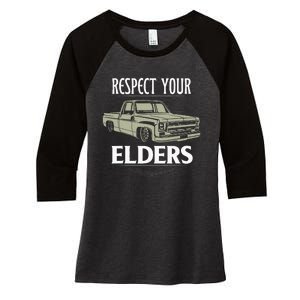 Respect Your Elders Funny Classic Pickup Truck Lovers Women's Tri-Blend 3/4-Sleeve Raglan Shirt