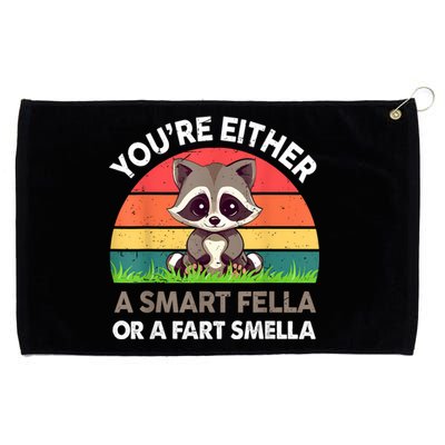 Raccoon Youre Either Smart Fella Or Fart Smella Grommeted Golf Towel