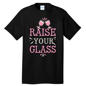 Raise Your Glass Print Party Cheers Tall T-Shirt