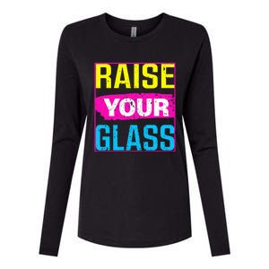 Raise Your Glass Concert Womens Cotton Relaxed Long Sleeve T-Shirt