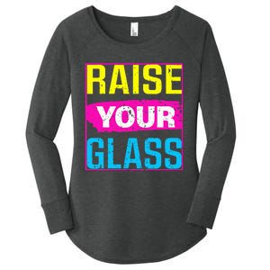 Raise Your Glass Concert Women's Perfect Tri Tunic Long Sleeve Shirt