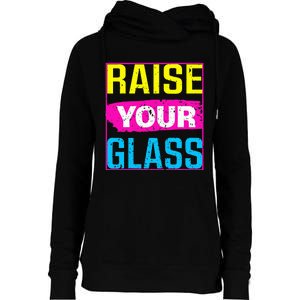 Raise Your Glass Concert Womens Funnel Neck Pullover Hood