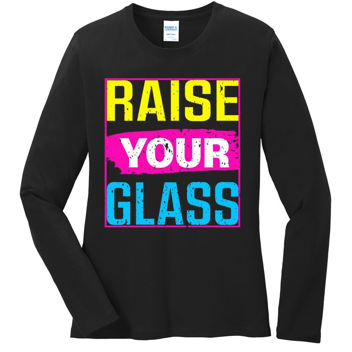 Raise Your Glass Concert Ladies Long Sleeve Shirt