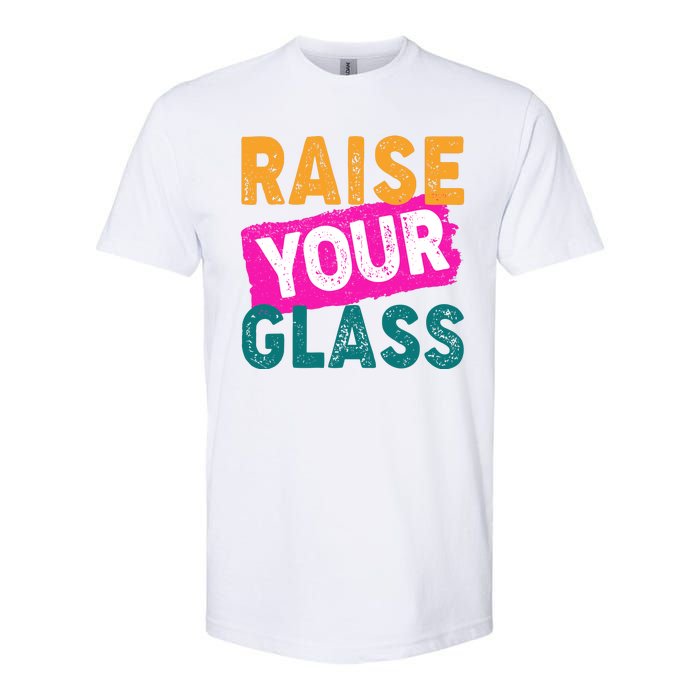 Raise Your Glass Softstyle® CVC T-Shirt