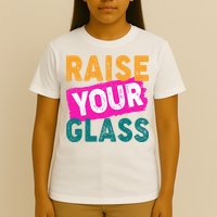 Raise Your Glass T-Shirt