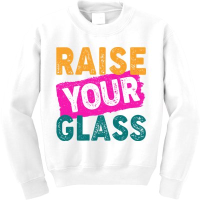 Raise Your Glass Kids Sweatshirt