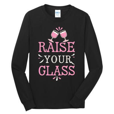 Raise Your Glass Print Party Cheers Tall Long Sleeve T-Shirt