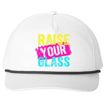 Raise Your Glass funny saying Snapback Five-Panel Rope Hat