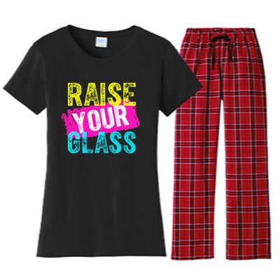 Raise Your Glass funny saying Women's Flannel Pajama Set