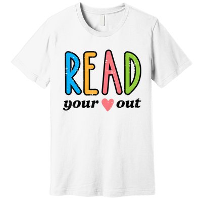 Read Your Heart Read Reading Librarian Book Across America Premium T-Shirt