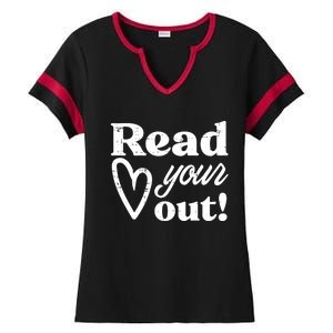 Read Your Heart Out Book Lover Bookworm Librarian Ladies Halftime Notch Neck Tee