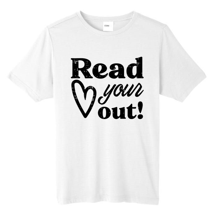 Read Your Heart Out Book Lover Bookworm Librarian Tall Fusion ChromaSoft Performance T-Shirt