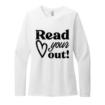 Read Your Heart Out Book Lover Bookworm Librarian Womens CVC Long Sleeve Shirt