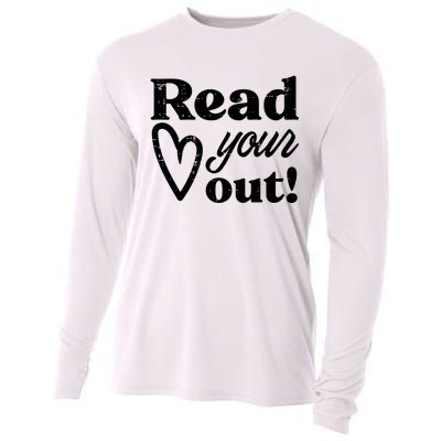 Read Your Heart Out Book Lover Bookworm Librarian Cooling Performance Long Sleeve Crew