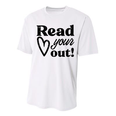 Read Your Heart Out Book Lover Bookworm Librarian Performance Sprint T-Shirt