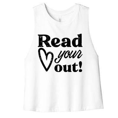 Read Your Heart Out Book Lover Bookworm Librarian Women's Racerback Cropped Tank