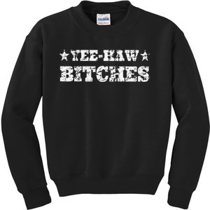 Retro Yee Haw Bitches Funny Yeehaw Western Country Cowgirl Kids Sweatshirt