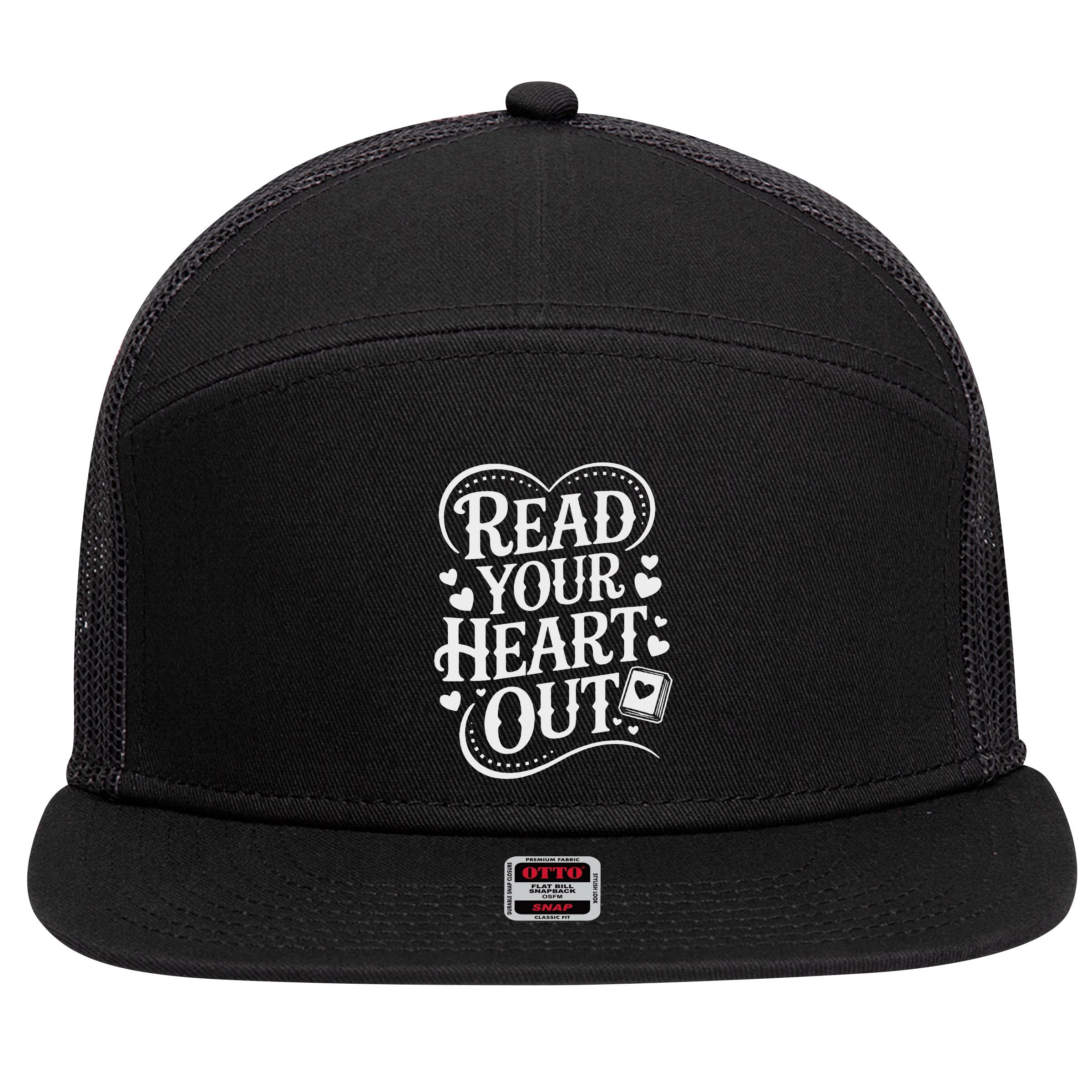 Read Your Heart Out Teacher Women Reader Bookish Book Lover 7 Panel Mesh Trucker Snapback Hat