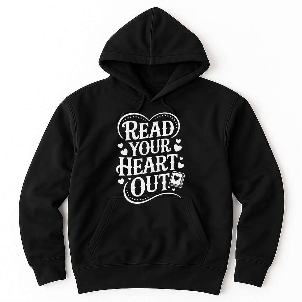 Read Your Heart Out Teacher Women Reader Bookish Book Lover Hoodie