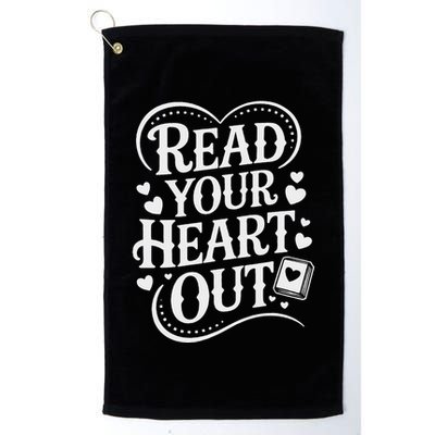 Read Your Heart Out Teacher Women Reader Bookish Book Lover Golf Towel
