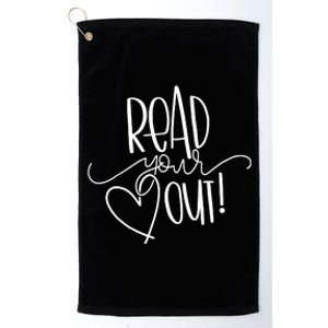 Read Your Heart Out Platinum Collection Golf Towel