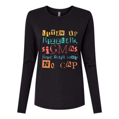 Raise Your Hand Listen Up Rizzlers Funny Teacher Womens Cotton Relaxed Long Sleeve T-Shirt