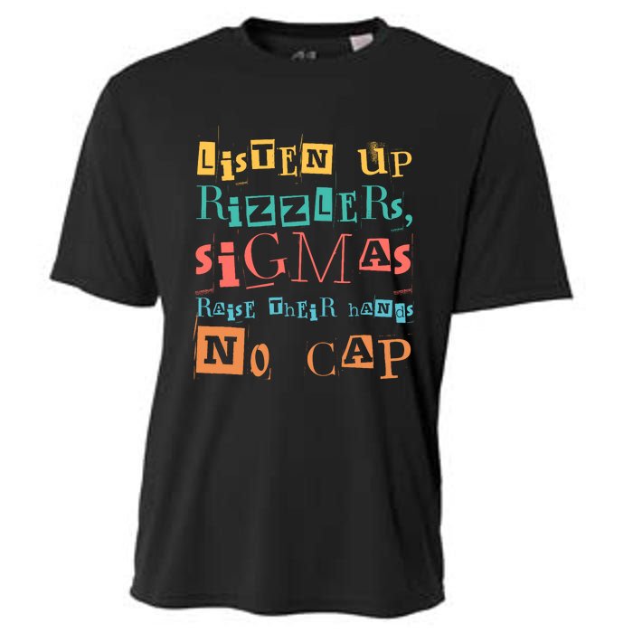 Raise Your Hand Listen Up Rizzlers Funny Teacher Cooling Performance Crew T-Shirt