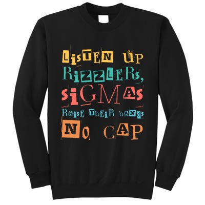 Raise Your Hand Listen Up Rizzlers Funny Teacher Sweatshirt