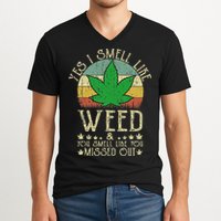 Retro Yes I Smell Like Weed You Smell Like You Missed Out V-Neck T-Shirt