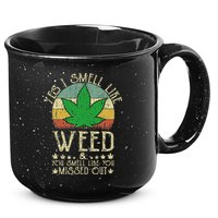 Retro Yes I Smell Like Weed You Smell Like You Missed Out 15oz Campfire Ceramic Mug