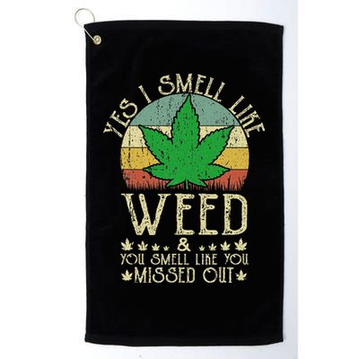 Retro Yes I Smell Like Weed You Smell Like You Missed Out Golf Towel