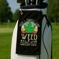 Retro Yes I Smell Like Weed You Smell Like You Missed Out Golf Towel