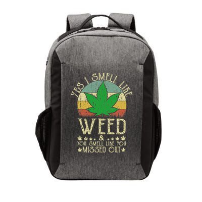 Retro Yes I Smell Like Weed You Smell Like You Missed Out Vector Backpack