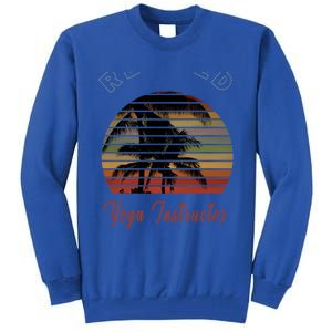 Retired Yoga Instructor Retiret Gift Beach Gift Tall Sweatshirt