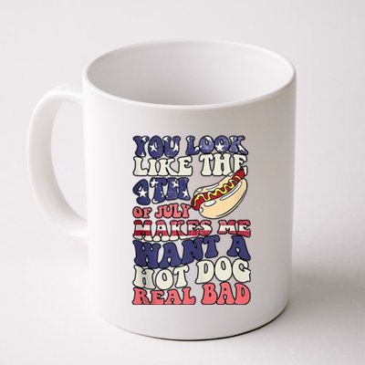 Retro You Look Like The 4th Of July Makes Me Want A Hot Dog Coffee Mug