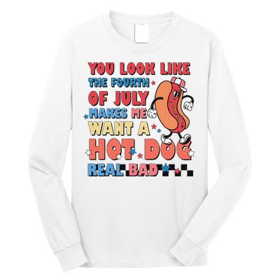 Retro You Look Like The Fourth of July 4th of July Long Sleeve Shirt