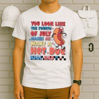 Retro You Look Like The Fourth of July 4th of July T-Shirt