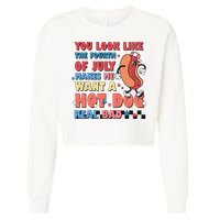 Retro You Look Like The Fourth of July 4th of July Cropped Pullover Crew