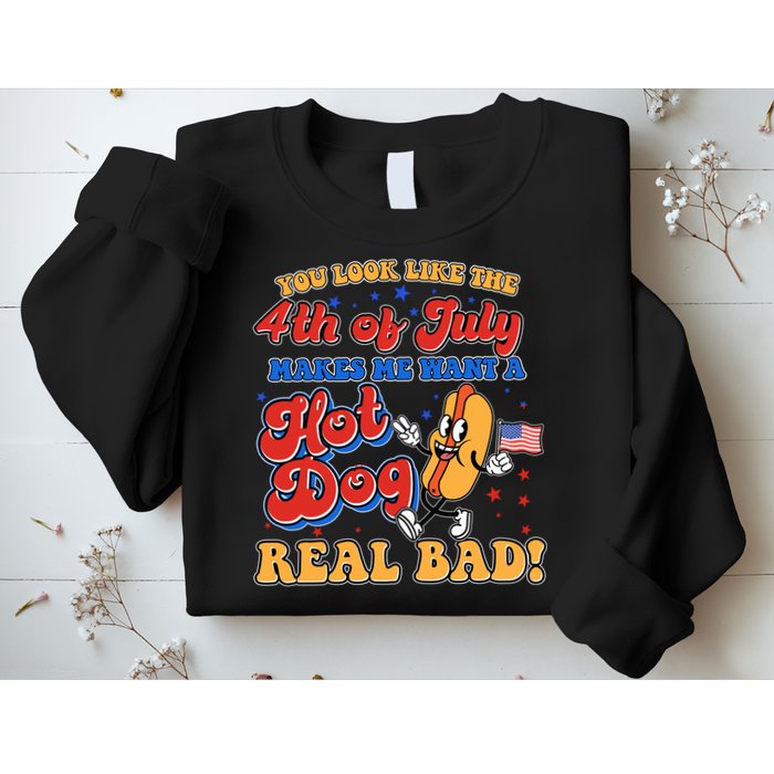 Retro You Look Like The 4th Of July Makes Me Want A Hot Dog Real Bad Sweatshirt