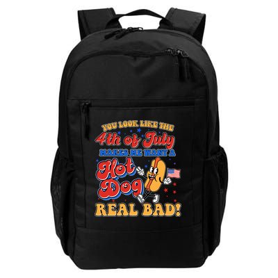Retro You Look Like The 4th Of July Makes Me Want A Hot Dog Real Bad Backpack