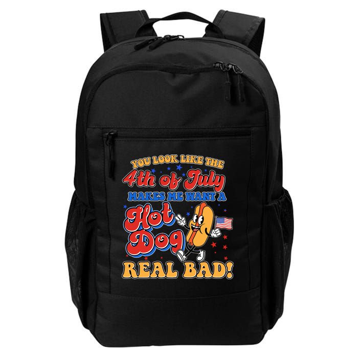 Retro You Look Like The 4th Of July Makes Me Want A Hot Dog Real Bad Backpack