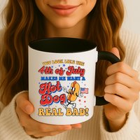 Retro You Look Like The 4th Of July Makes Me Want A Hot Dog Real Bad Mug