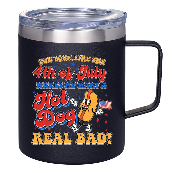 Retro You Look Like The 4th Of July Makes Me Want A Hot Dog Real Bad 12oz Stainless Steel Coffee Mug