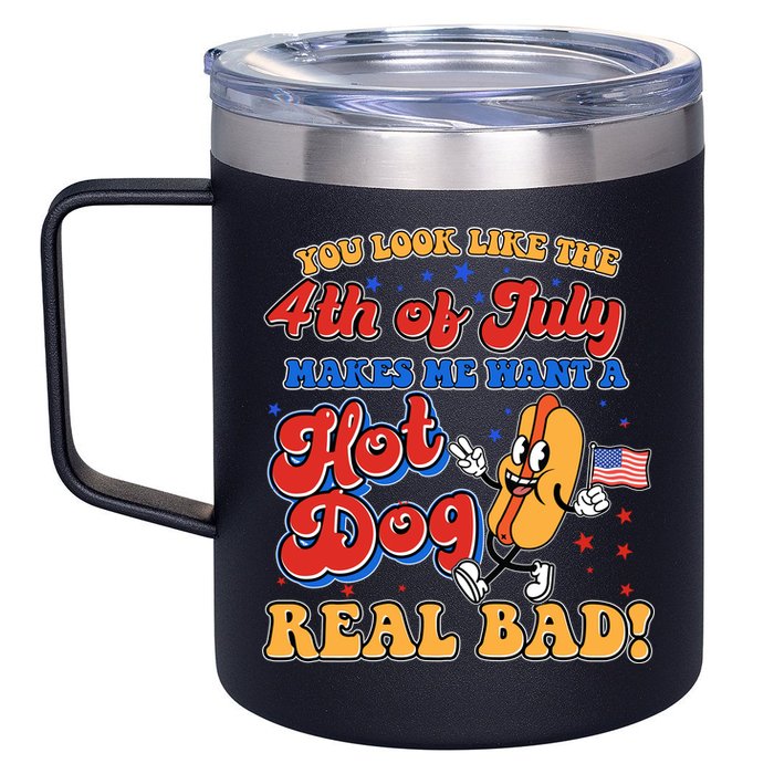 Retro You Look Like The 4th Of July Makes Me Want A Hot Dog Real Bad 12oz Stainless Steel Coffee Mug