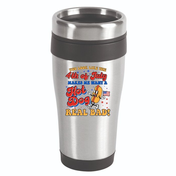 Retro You Look Like The 4th Of July Makes Me Want A Hot Dog Real Bad 16oz Travel Tumbler