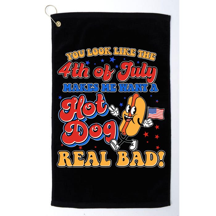Retro You Look Like The 4th Of July Makes Me Want A Hot Dog Real Bad Golf Towel
