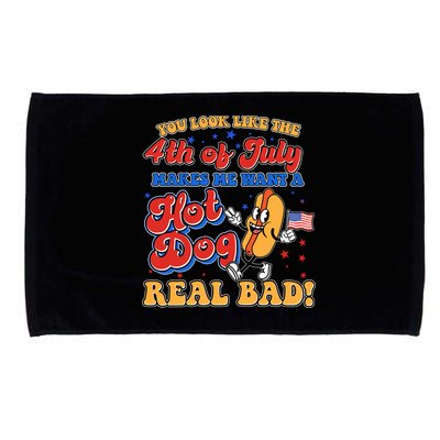 Retro You Look Like The 4th Of July Makes Me Want A Hot Dog Real Bad Microfiber Hand Towel