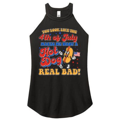 Retro You Look Like The 4th Of July Makes Me Want A Hot Dog Real Bad Women's Perfect Tri Rocker Tank