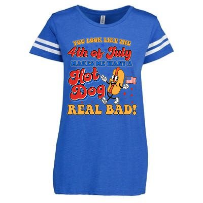 Retro You Look Like The 4th Of July Makes Me Want A Hot Dog Real Bad Enza Ladies Jersey Football T-Shirt