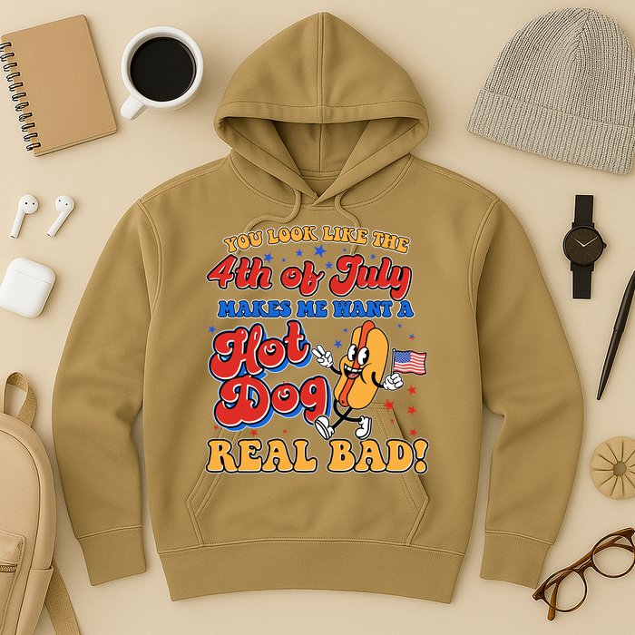 Retro You Look Like The 4th Of July Makes Me Want A Hot Dog Real Bad Hoodie